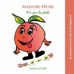 Madame Pêche n'a pas la pêche (eBook, ePUB) - Antien, Nathalie