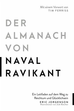 Der Almanach von Naval Ravikant (eBook, ePUB) - Jorgenson, Eric