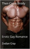 Then Came Brody (eBook, ePUB) Then Came Brody (eBook, ePUB)