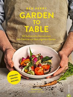 Garden to Table (eBook, ePUB) - Perry, Benjamin