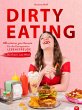 Dirty Eating (eBook, ePUB) - Bild 1