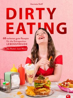 Dirty Eating (eBook, ePUB) - Wulff, Henriette