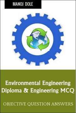 Environmental Engineering Diploma Engineering MCQ (eBook, ePUB) - Dole, Manoj