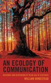 An Ecology of Communication (eBook, ePUB)