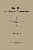 Lists Ideen zum deutschen Eisenbahnwesen (eBook, PDF) Lists Ideen zum deutschen Eisenbahnwesen (eBook, PDF)