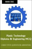 Plastic Technology Diploma Engineering MCQ (eBook, ePUB)