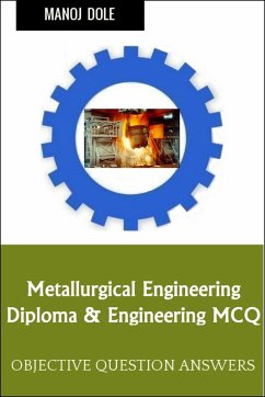 Cover Metallurgical Engineering Diploma Engineering MCQ (eBook, ePUB)