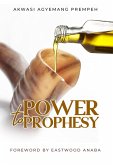 Power To Prophesy (eBook, ePUB) Power To Prophesy (eBook, ePUB)