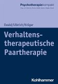 Verhaltenstherapeutische Paartherapie (eBook, ePUB)