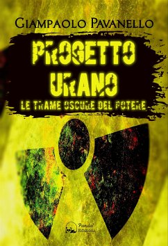 Progetto Urano (eBook, ePUB) - Pavanello, Giampaolo