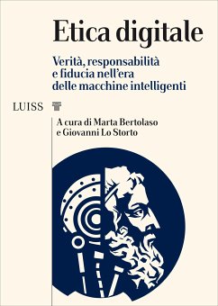 Etica digitale (eBook, ePUB) - Bertolaso, Marta; Lo Storto, Giovanni