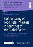Restructuring of Food Retail Markets in Countries of the Global South (eBook, PDF)