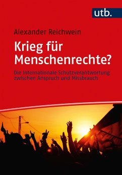 Krieg für Menschenrechte? - Reichwein, Alexander