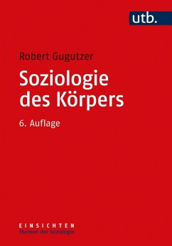 Soziologie des Körpers - Gugutzer, Robert