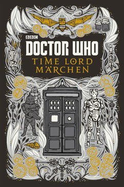 Doctor Who: Time Lord Märchen - Richards, Justin