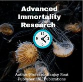 Advanced Immortality Research (eBook, ePUB)