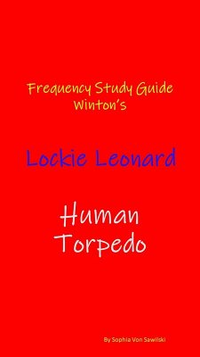 Cover Frequency Study Guide Winton's : Lockie Leonard, Human Torpedo (eBook, ePUB)