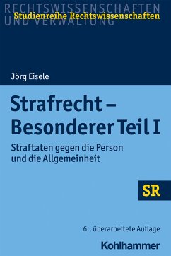 Strafrecht - Besonderer Teil I (eBook, ePUB) - Eisele, Jörg