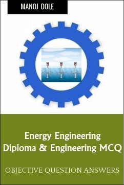 Cover Energy Engineering Diploma Engineering MCQ (eBook, ePUB)