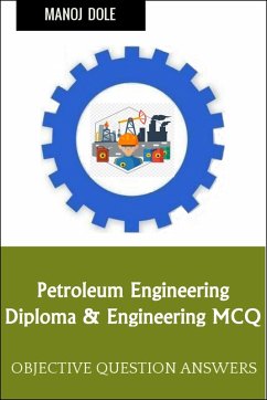 Cover Petroleum Engineering Diploma Engineering MCQ (eBook, ePUB)