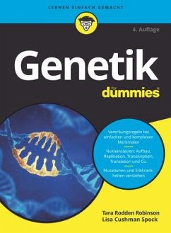 Genetik für Dummies - Robinson, Tara Rodden;Spock, Lisa J.