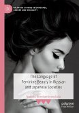 The Language of Feminine Beauty in Russian and Japanese Societies