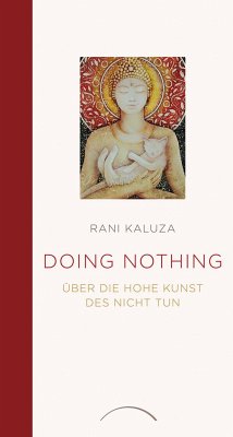 Doing Nothing - Kaluza, Rani