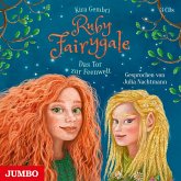 Das Tor zur Feenwelt / Ruby Fairygale Bd.4 (3 Audio-CDs)