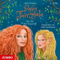 Das Tor zur Feenwelt / Ruby Fairygale Bd.4 (3 Audio-CDs) - Gembri, Kira