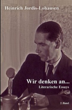 Wir denken an... - Jordis-Lohausen, Heinrich