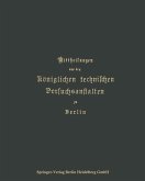 Mittheilungen aus den Königlichen technischen Versuchsanstalten zu Berlin (eBook, PDF)