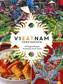Vieatnam vegetarisch (eBook, ePUB) - Plumbaum, Anna