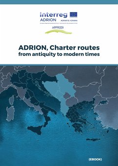 ADRION, Charter routes from antiquity to modern times (eBook, PDF) - Bortoletto, Nico