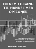 En nem tilgang til handel med optioner (eBook, ePUB)