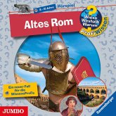 Altes Rom / Wieso? Weshalb? Warum? - Profiwissen Bd.9 (Audio-CD)