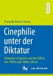 Cinephilie unter der Diktatur - Bild 1
