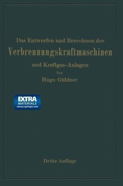 Cover Das Entwerfen und Berechnen der Verbrennungskraftmaschinen und Kraftgas-Anlagen (eBook, PDF)