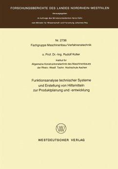 Funktionsanalyse technischer Systeme und Erstellung von Hilfsmitteln zur Produktplanung und -entwicklung (eBook, PDF) - Koller, Rudolf