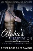 Alpha's Temptation (Bad Boy Alphas, #1) (eBook, ePUB)