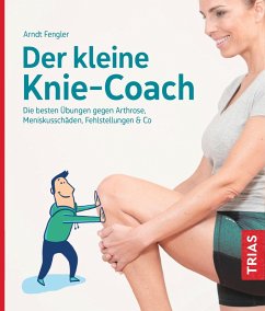 Der kleine Knie-Coach (eBook, ePUB) - Fengler, Arndt