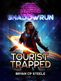 Shadowrun: Tourist Trapped (eBook, ePUB)