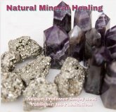 Natural Mineral Healing (eBook, ePUB)