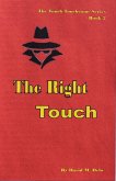 The Right Touch (The Touch Touchstone Series, #2) (eBook, ePUB)