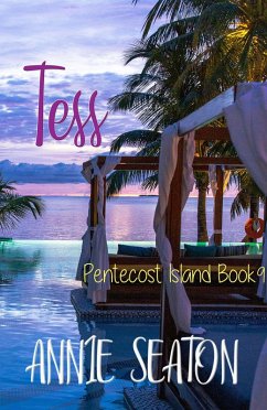 Tess (Pentecost Island, #9) (eBook, ePUB) - Seaton, Annie