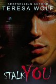 Stalk You (Dark Tales Book 1) (eBook, ePUB)