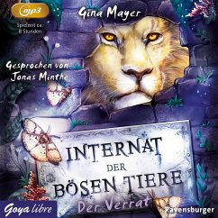Der Verrat / Das Internat der bösen Tiere Bd.4 (1 MP3-CD) - Mayer, Gina