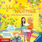 Mathe, Deutsch und Wolkenkunde / Die Schule für Tag- und Nachtmagie Bd.2 (1 Audio-CD)