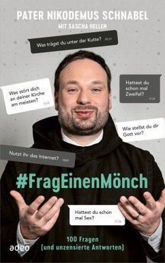 #FragEinenMönch - Schnabel, Pater Nikodemus; Hellen, Sascha