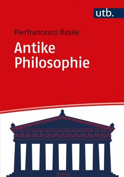 Antike Philosophie - Basile, Pierfrancesco