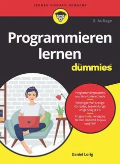 Programmieren lernen für Dummies - Lorig, Daniel